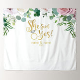 Lofaris Personalized Pink Floral She Said Yes Wedding Backdrop